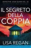 Lisa Regan - segreto della coppia, Häftad. Tillgänglighet: Lägg i varukorg