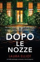 Laura Elliot - Dopo le nozze, Häftad