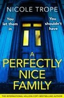 Nicole Trope - Perfectly Nice Family, Häftad