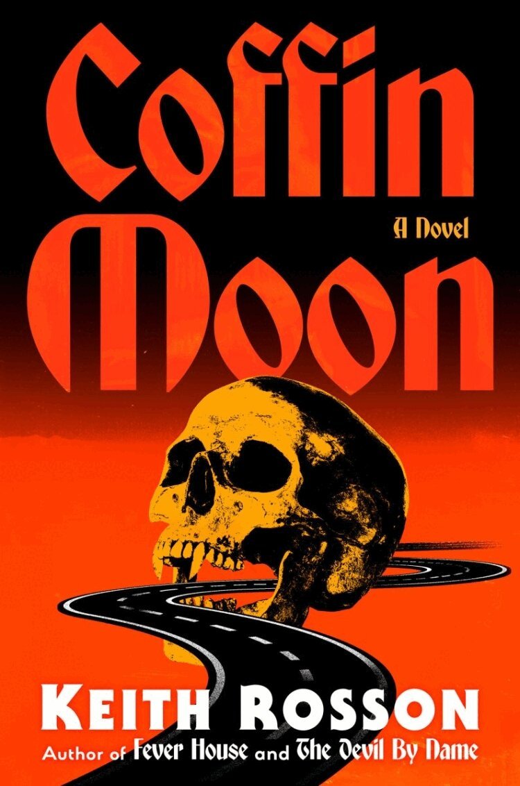 Keith Rosson - Coffin Moon, Häftad