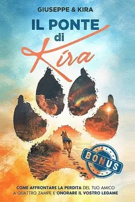 Nicoletta Bosio, Giuseppe E Kira - ponte di Kira, Häftad. Tillgänglighet: Lägg i varukorg