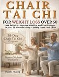 Chair Tai Chi for Weight Loss After 50