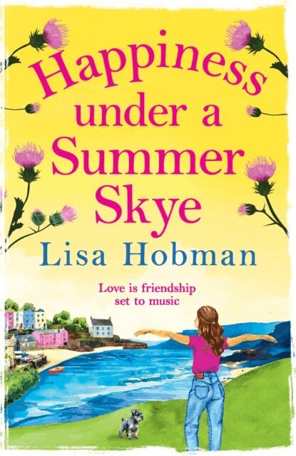 Lisa Hobman - Happiness Under a Summer Skye, E-bok