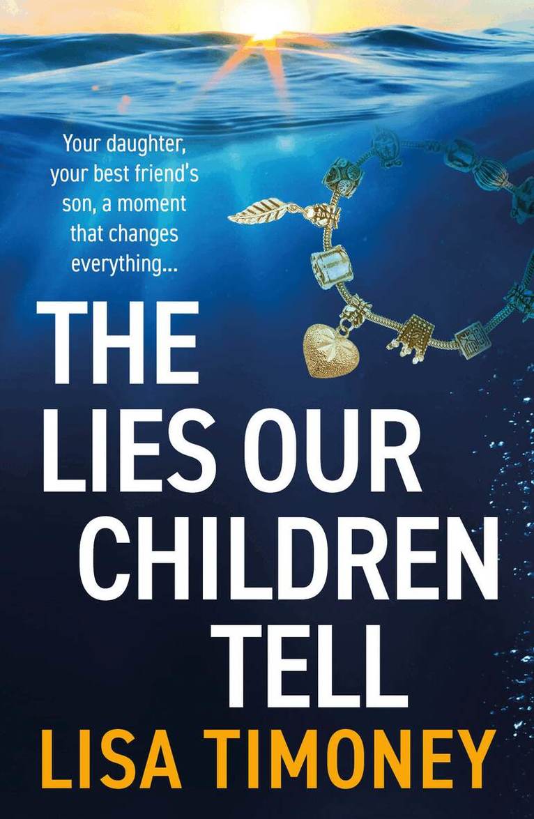 Lisa Timoney - Lies Our Children Tell, Häftad