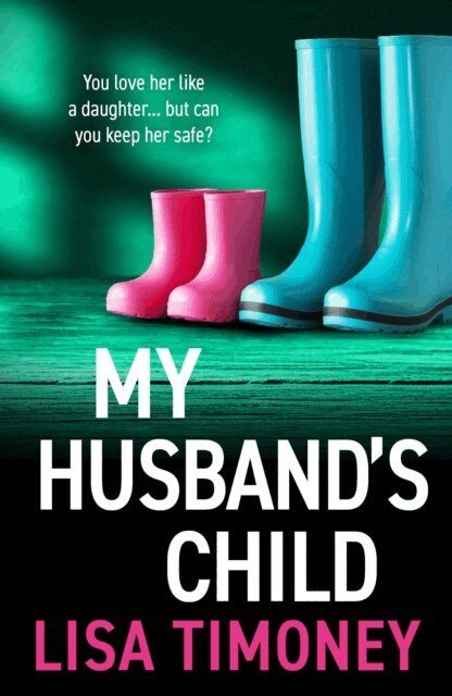 Lisa Timoney - My Husband's Child, E-bok