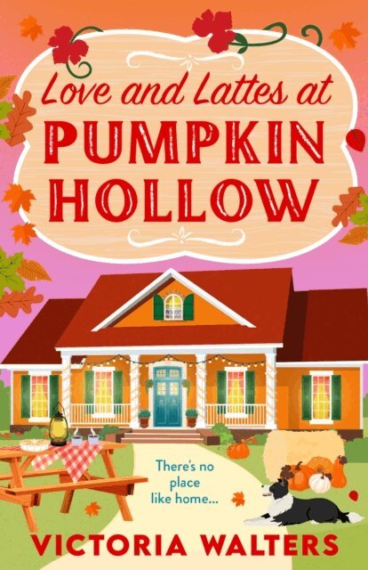 Victoria Walters - Love and Lattes at Pumpkin Hollow, E-bok