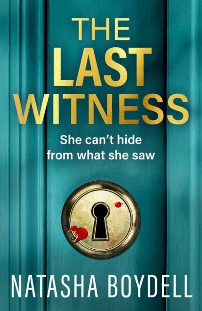 Natasha Boydell - Last Witness, E-bok