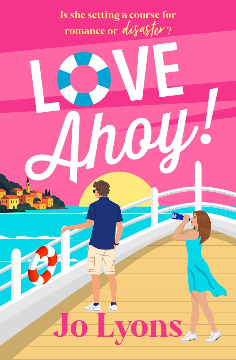 Jo Lyons - Love Ahoy!, Inbunden