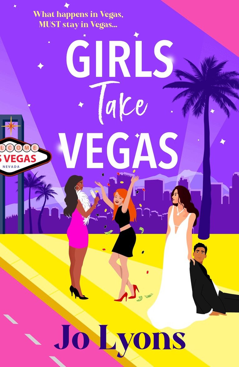 Jo Lyons - Girls Take Vegas, Inbunden