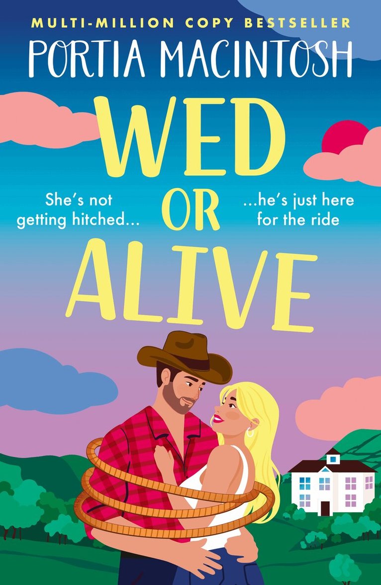 Portia MacIntosh - Wed or Alive, Inbunden