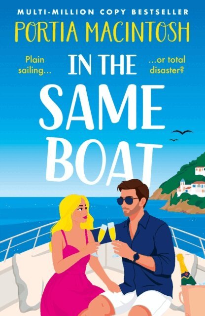 Portia MacIntosh - In the Same Boat, E-bok