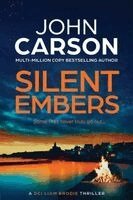 John Carson - Silent Embers, Häftad. Tillgänglighet: Lägg i varukorg