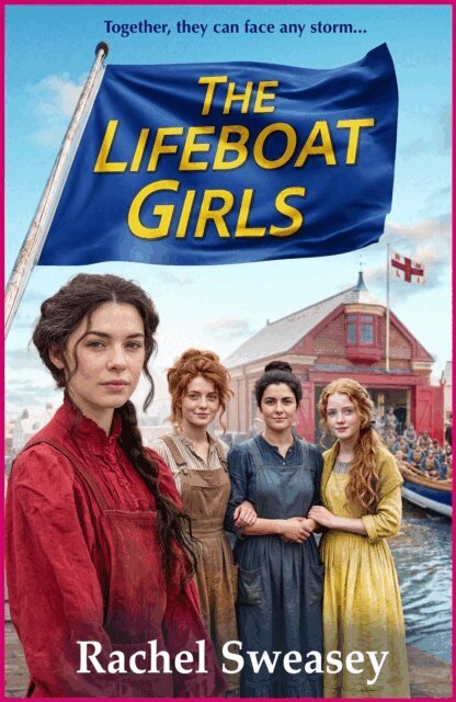 Rachel Sweasey - Lifeboat Girls, E-bok