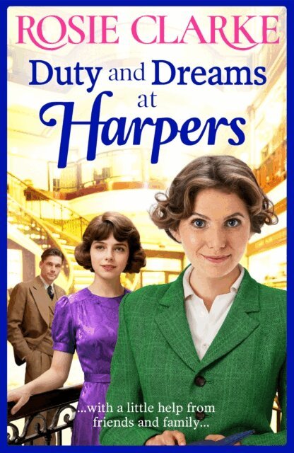 Rosie Clarke - Duty and Dreams at Harpers, E-bok