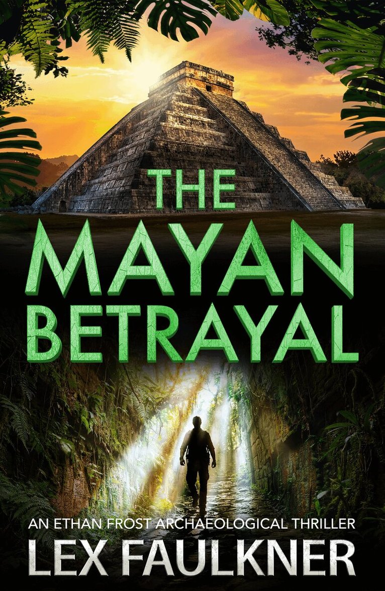 Lex Faulkner - Mayan Betrayal, Inbunden