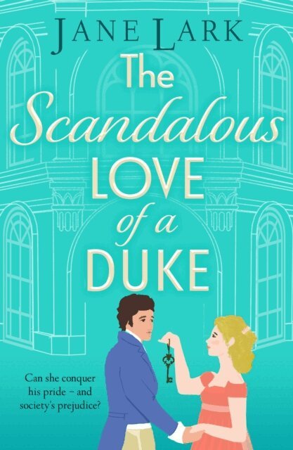 Jane Lark - Scandalous Love of a Duke, E-bok. Tillgänglighet: Lägg i varukorg