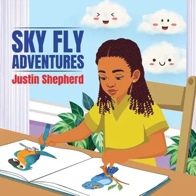 Justin Shepherd - Sky Fly Adventures, Häftad. Tillgänglighet: Lägg i varukorg