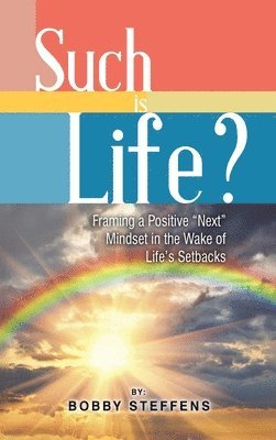Bobby Steffens, Gail Steffens - Such is Life?, Inbunden
