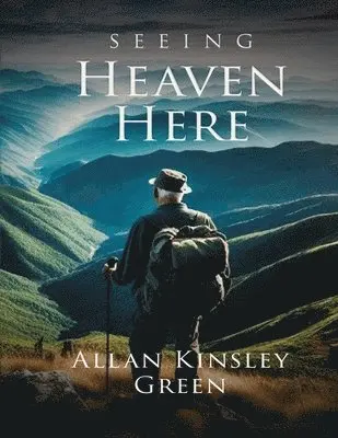 Allan Green - Seeing Heaven Here, Häftad. Tillgänglighet: Lägg i varukorg