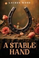 Lauren Wood - Stable Hand, Häftad