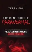 Terry Fox - Experiences of the Paranormal, Inbunden. Tillgänglighet: Lägg i varukorg