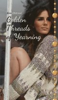 Golden Threads of Yearning