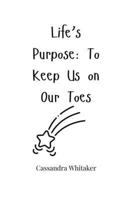 Cassandra Whitaker - Life's Purpose, Häftad