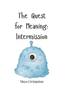 Maya Livingston - Quest for Meaning, Häftad. Tillgänglighet: Tillfälligt slut