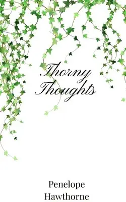 Penelope Hawthorne - Thorny Thoughts, Häftad. Tillgänglighet: Tillfälligt slut