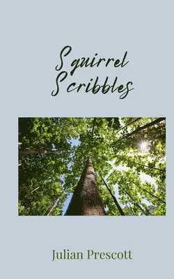 Julian Prescott - Squirrel Scribbles, Häftad. Tillgänglighet: Tillfälligt slut
