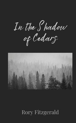 Rory Fitzgerald - In the Shadow of Cedars, Häftad