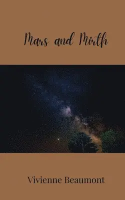 Vivienne Beaumont - Mars and Mirth, Häftad. Tillgänglighet: Tillfälligt slut