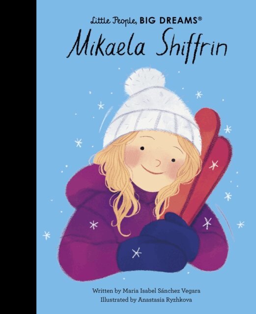 Maria Isabel Sanchez Vegara - Mikaela Shiffrin, E-bok