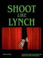 Andreea Badiu - Shoot like Lynch, Häftad