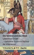 Die Schne und das Biest / Ljepotica i Zvijer