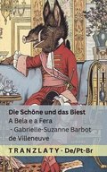 Die Schne und das Biest / A Bela e a Fera