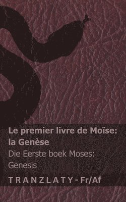 Kjv - Bible / Die Bybel - Le premier livre de Moïse (la Genèse) / Die Eerste boek Moses (Genesis), Häftad. Tillgänglighet: Lägg i varukorg