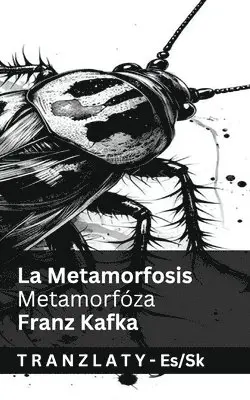 Franz Kafka - La Transformación (La Metamorfosis) / Premena, Häftad. Tillgänglighet: Lägg i varukorg