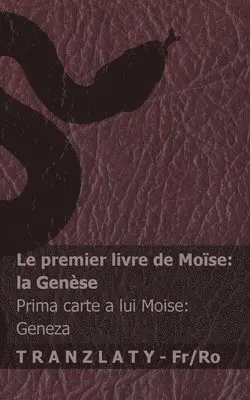Kjv - La Bible / Biblia - Le premier livre de Moïse (la Genèse) / Prima carte a lui Moise (Geneza), Häftad. Tillgänglighet: Lägg i varukorg