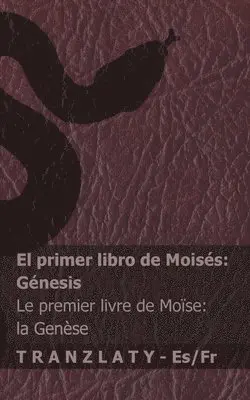 Kjv - Biblia / La Bible - El primer libro de Moisés (Génesis) / Le premier livre de Moïse (la Genèse), Häftad. Tillgänglighet: Lägg i varukorg