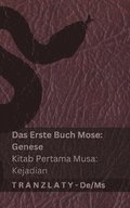 Die Bibel / Alkitab - Das Erste Buch Mose (Genese) / Kitab Pertama Musa (Kejadian)