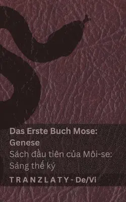 Kjv - Die Bibel / Kinh Thánh - Das Erste Buch Mose (Genese) / Sách đầu tiên của Môi-se (Sáng thế ký), Häftad. Tillgänglighet: Lägg i varukorg