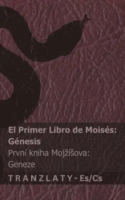 Kjv - La Biblia / Bible Svatá - El primer libro de Moisés (Génesis) / První kniha Mojzísova (Geneze), Häftad. Tillgänglighet: Lägg i varukorg