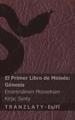 Kjv - La Biblia / Raamattu - El primer libro de Moisés (Génesis) / Ensimmäinen Mooseksen kirja (Synty), Häftad. Tillgänglighet: Lägg i varukorg