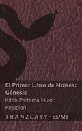 La Biblia / Alkitab - El primer libro de Moiss (Gnesis) / Kitab Pertama Musa (Kejadian)