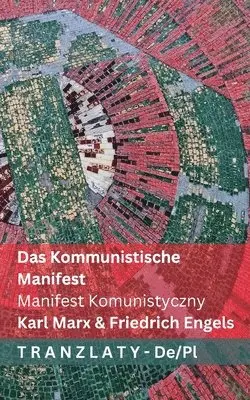 Karl Marx, Friedrich Engels - Kommunistische Manifest / Manifest Komunistyczny, Häftad. Tillgänglighet: Lägg i varukorg
