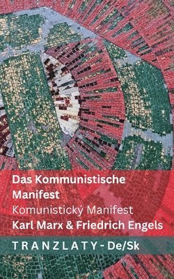 Karl Marx, Friedrich Engels - Kommunistische Manifest / Komunistický Manifest, Häftad