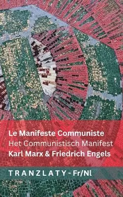 Karl Marx, Friedrich Engels - Manifeste Communiste / Het Communistisch Manifest, Häftad. Tillgänglighet: Lägg i varukorg