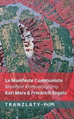 Karl Marx, Friedrich Engels - Manifeste Communiste / Manifest Komunistyczny, Häftad