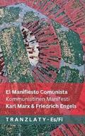 Manifiesto Comunista / Kommunistinen Manifesti